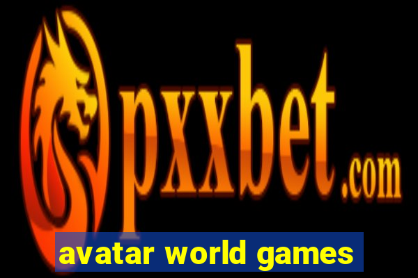 avatar world games